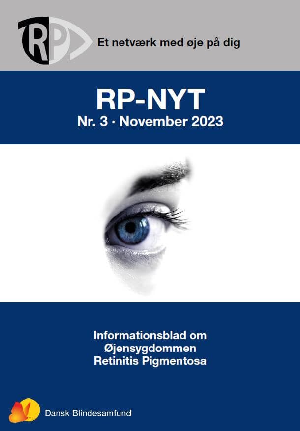 Forside af RP-Nyt forestillende et øje med blå pupil. Tekst: Et netværk med øje på dig. Informationsblad om øjensygdommen Retinitis Pigmentosa