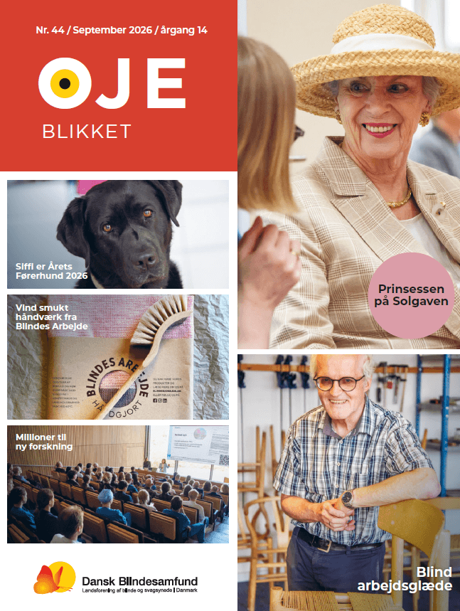 Forside af Øjeblikket nr. 44. Siffi er årets førerhund 2026. Vind smukt håndværk fra Blindes Arbejde. Millioner til ny forskning. Prinsessen på Solgaven. Blind arbejdsglæde